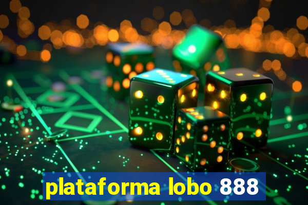 plataforma lobo 888